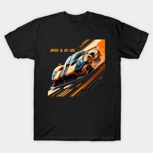 SPEED IS MY LIFE T-Shirt